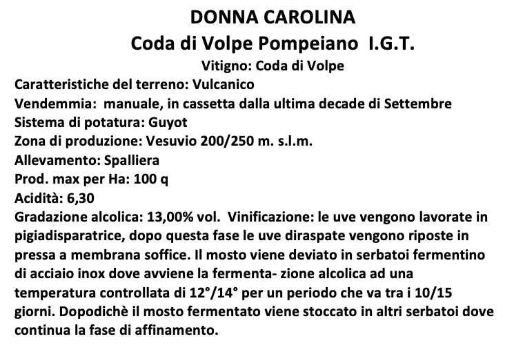 Donna Carolina Coda di Volpe Pompeiano IGT