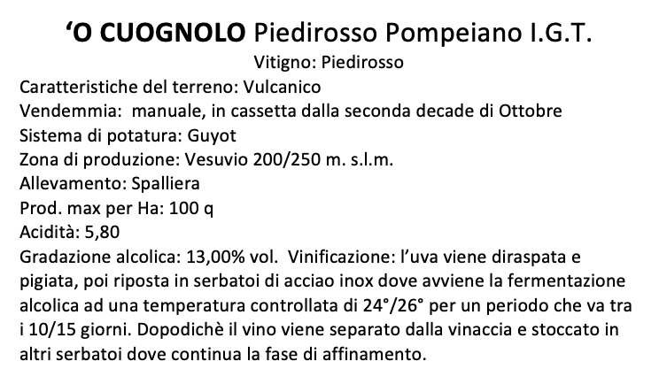 O' Cuognolo Piedirosso Pompeiano   I.G.T.